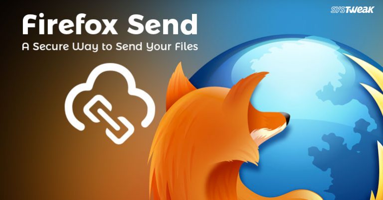 Firefox Send – novi Mozillin servis za slanje datoteka do 2.5 GB!