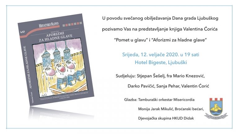 NAJAVA: Predstavljanje knjiga Valentina Ćorića „Pomet u glavu“ i „Aforizmi za hladne glave“ u Ljubuškom