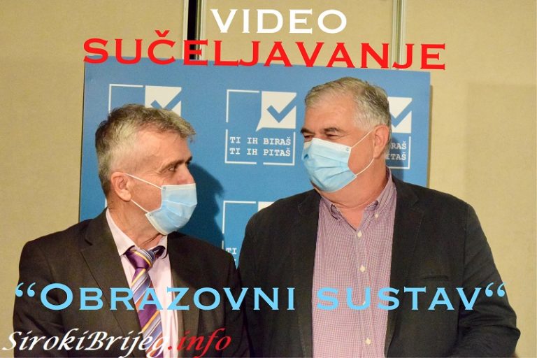 VIDEO: OBRAZOVNI SUSTAV – Sučeljavanje kandidata za gradonačelnika Širokog Brijega Vlade Marušića i Mire Kraljevića