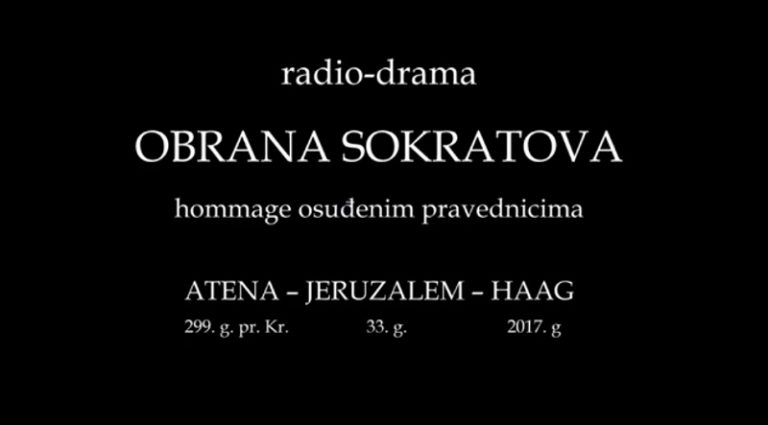 U spomen na generala Praljka: Radio-drama OBRANA SOKRATOVA